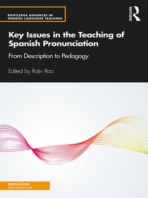 cover image of Key Issues in the Teaching of Spanish Pronunciation